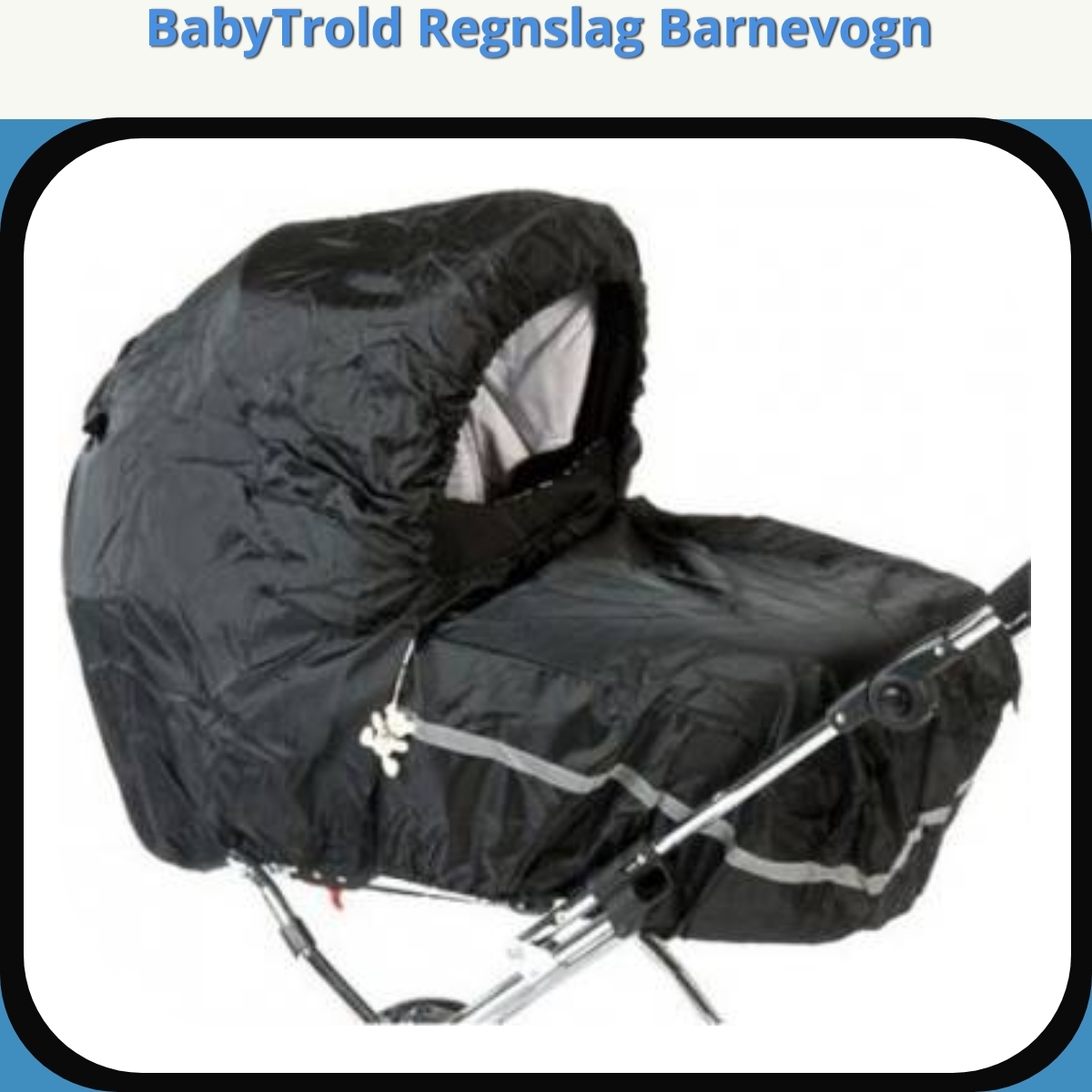 Anmeldelse af BabyTrold Regnslag Barnevogn
