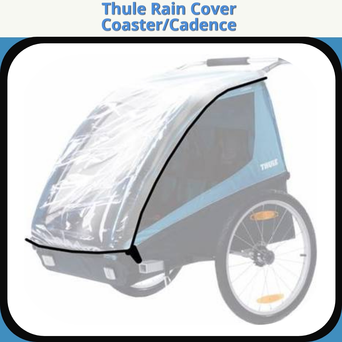 Anmeldelse af Thule Rain Cover Coaster/Cadence