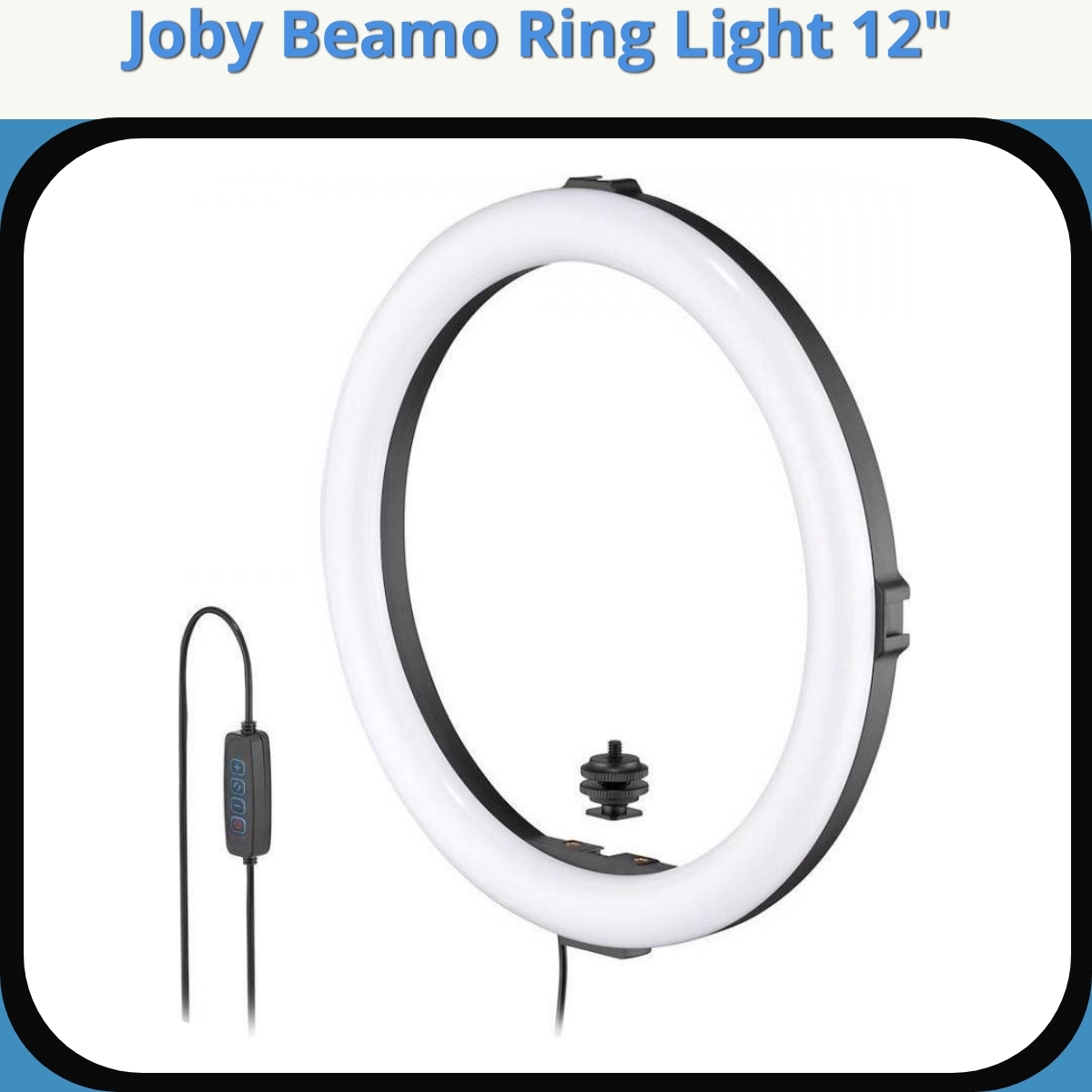 Anmeldelse af Joby Beamo Ring Light 12