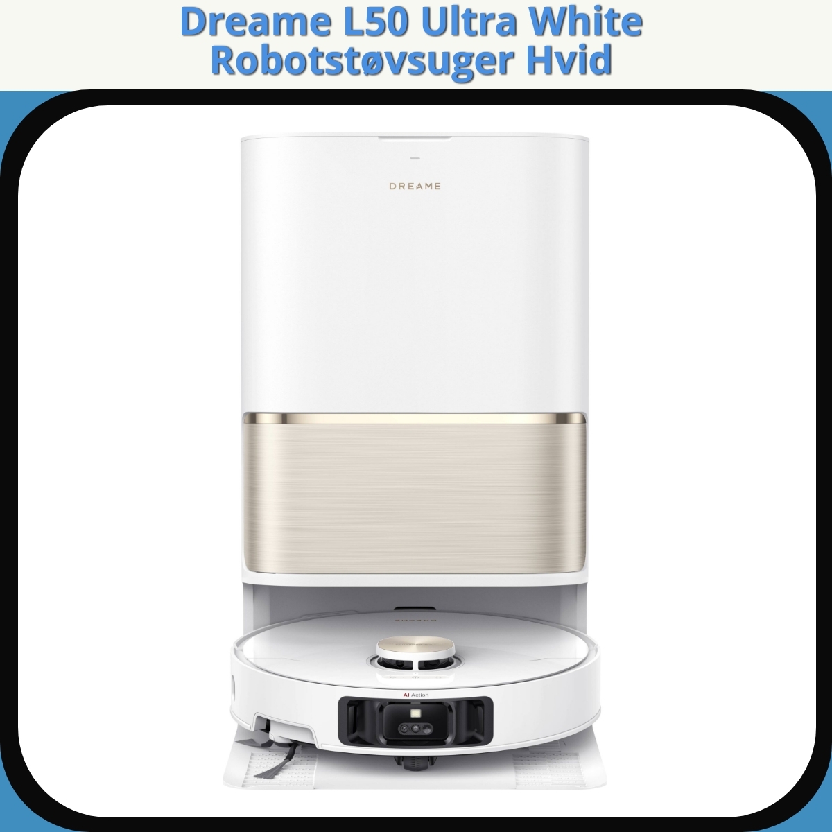 Anmeldelse af Dreame L50 Ultra White Robotstøvsuger Hvid