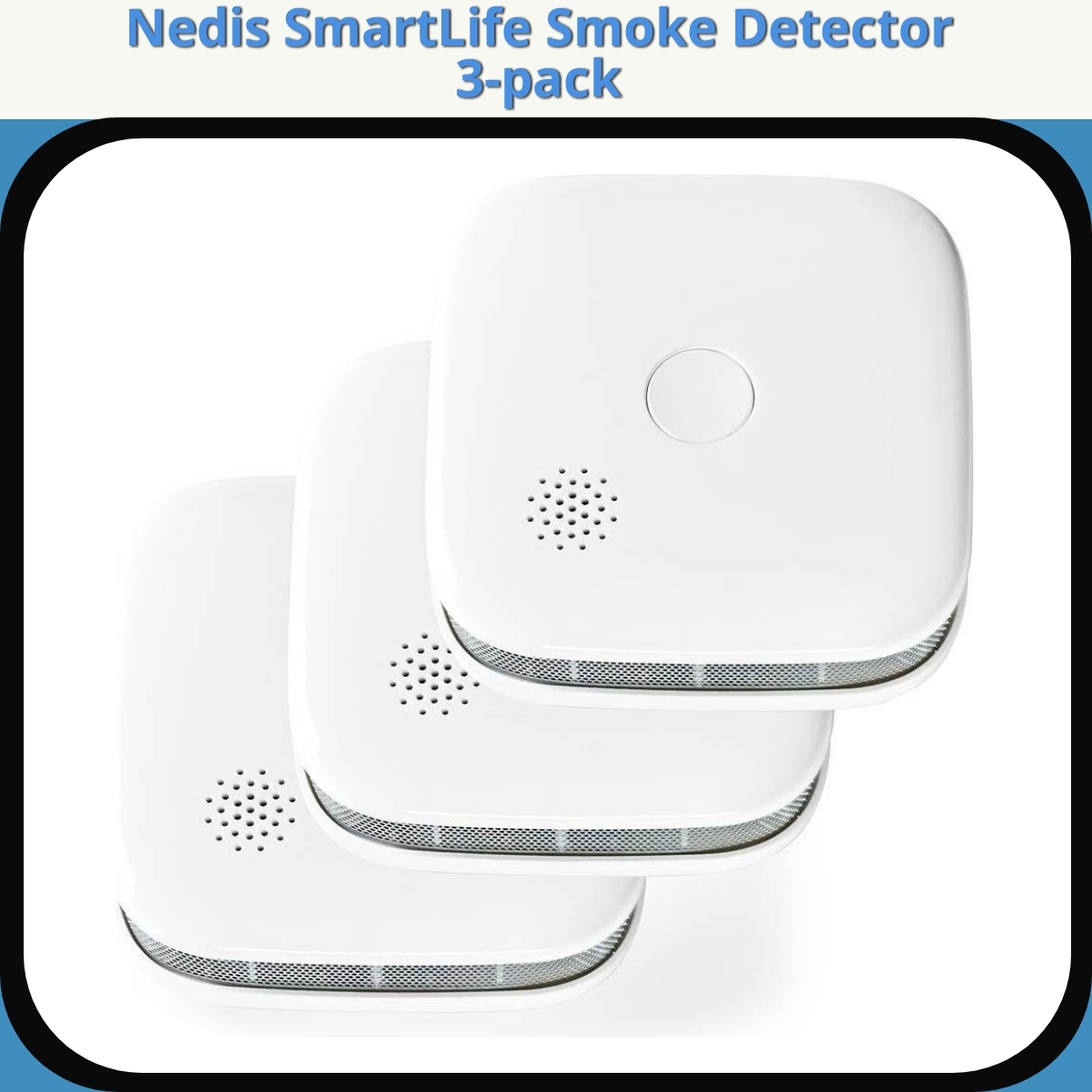 Anmeldelse af Nedis SmartLife Smoke Detector 3-pack