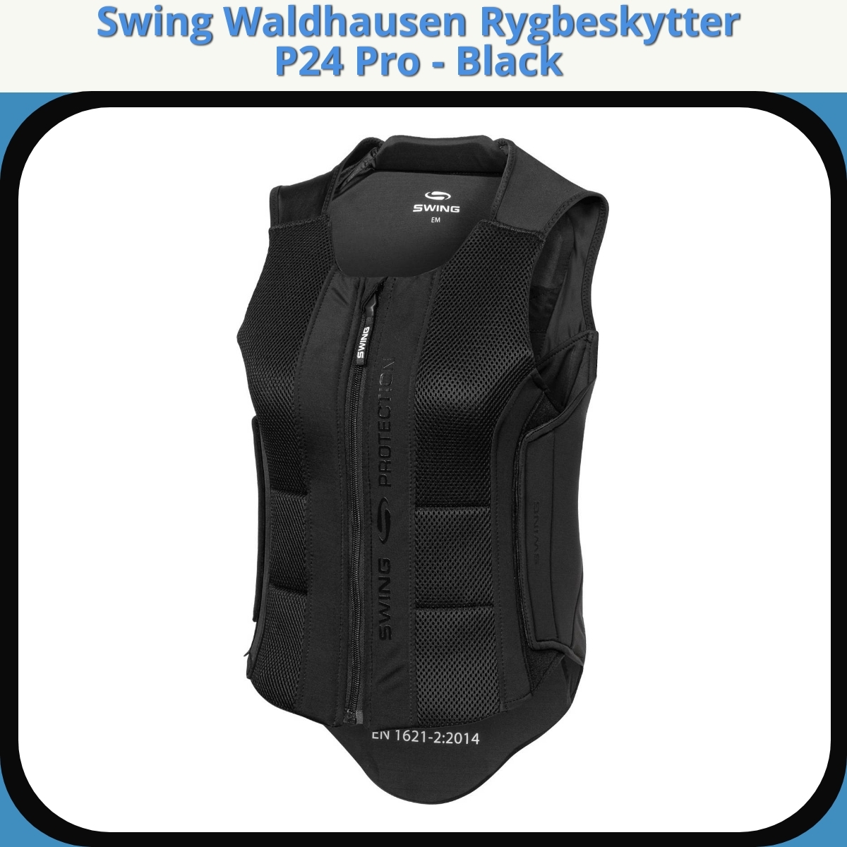 Anmeldelse af Swing Waldhausen Rygbeskytter P24 Pro - Black