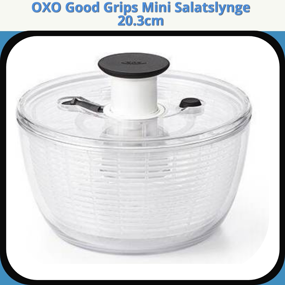 Anmeldelse af OXO Good Grips Mini Salatslynge 20.3cm