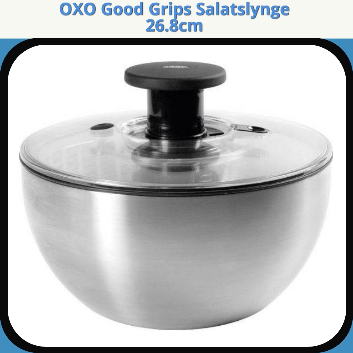 Anmeldelse af OXO Good Grips Salatslynge 26.8cm