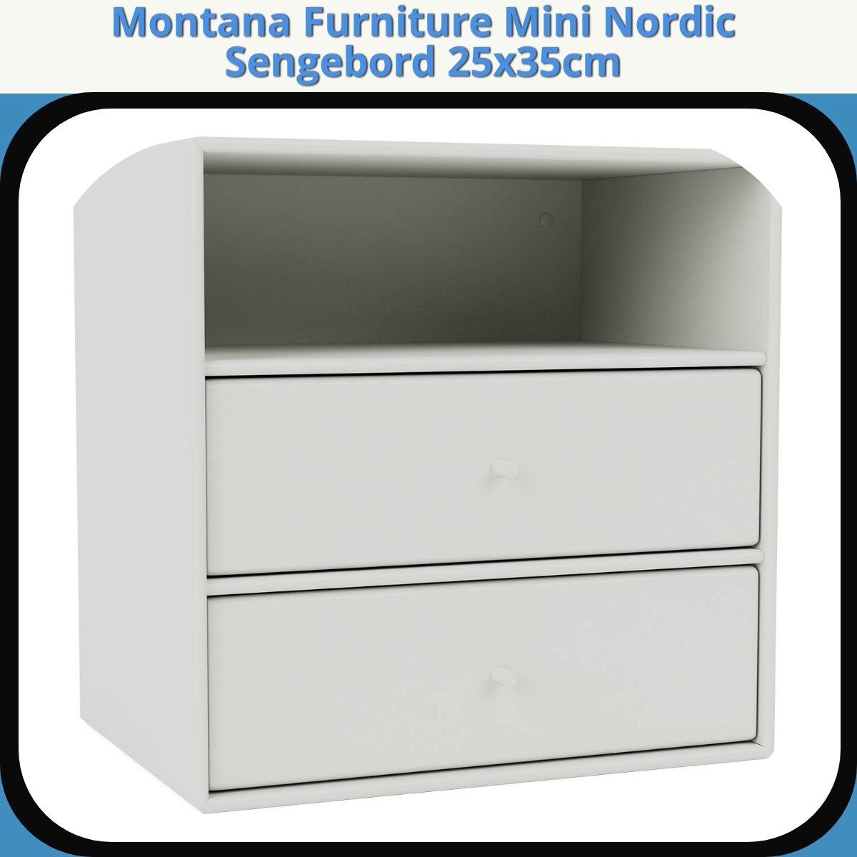 Anmeldelse af Montana Furniture Mini Nordic Sengebord 25x35cm