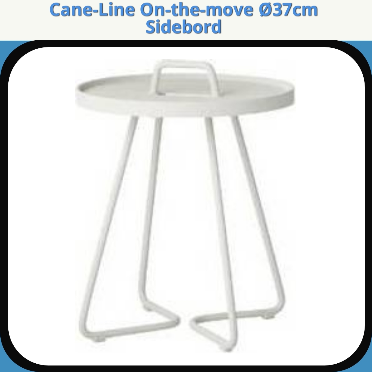 Anmeldelse af Cane-Line On-the-move Ø37cm Sidebord