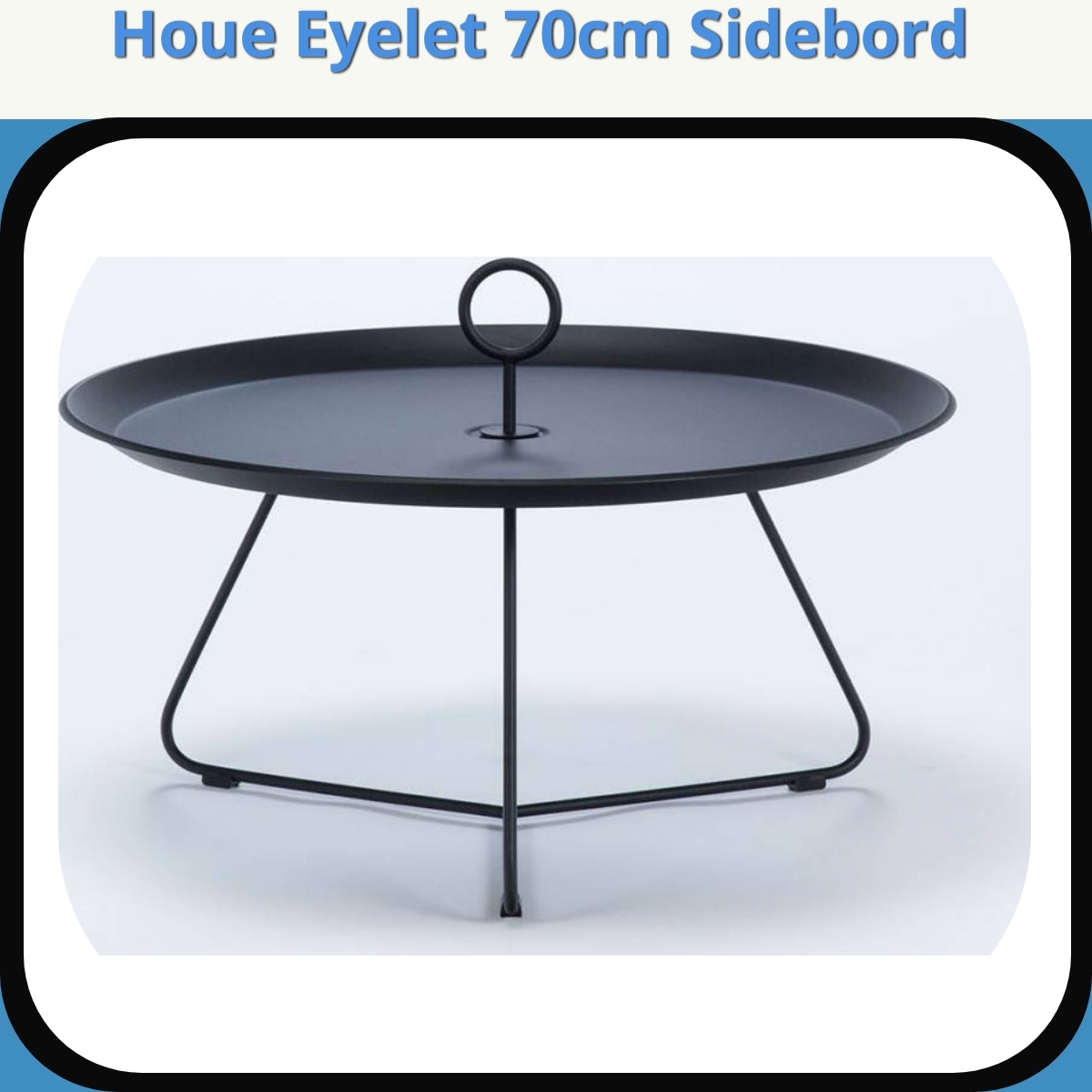 Anmeldelse af Houe Eyelet 70cm Sidebord