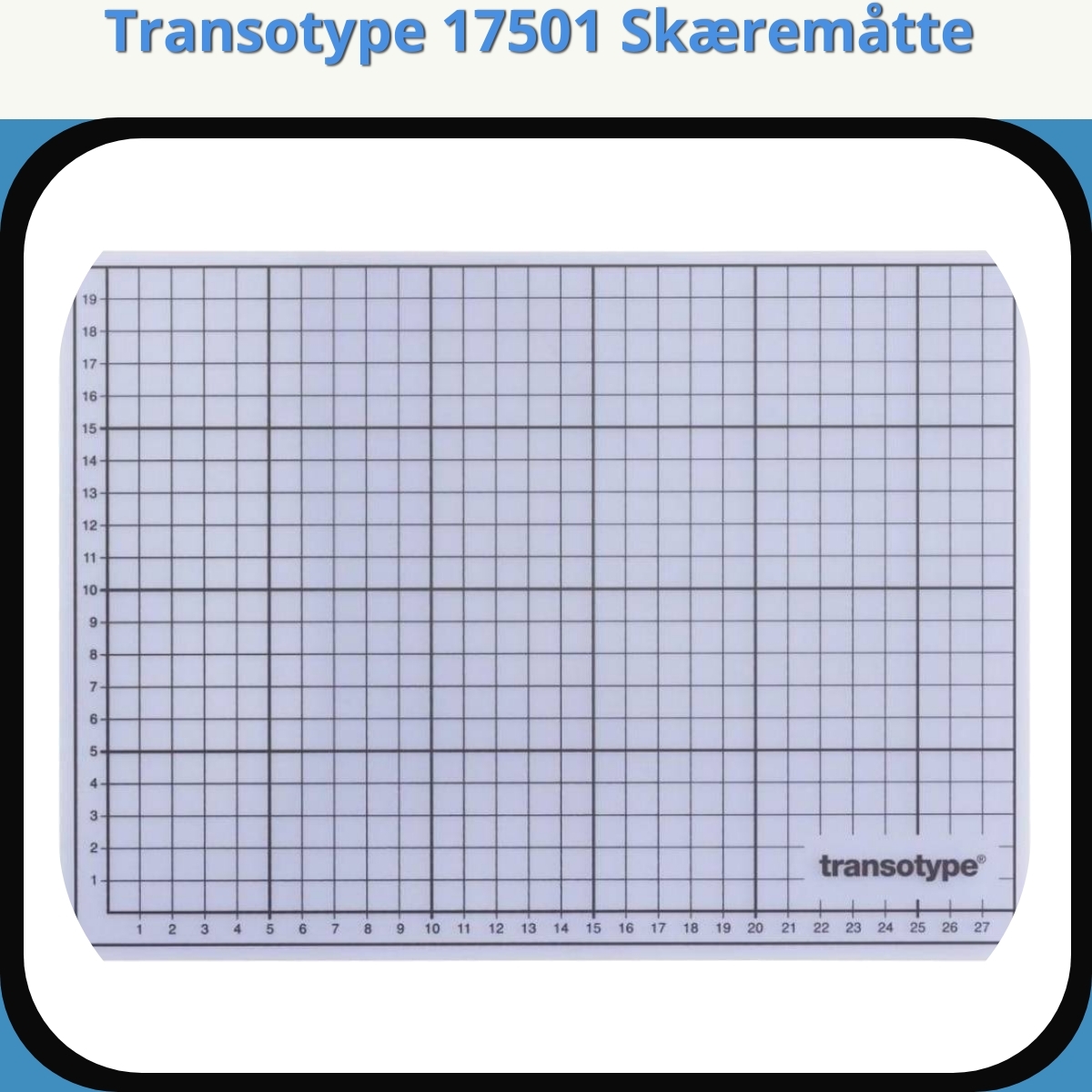 Anmeldelse af Transotype 17501 Skæremåtte