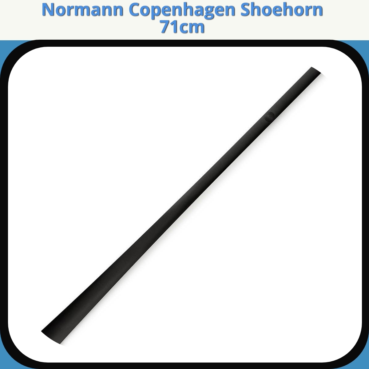 Anmeldelse af Normann Copenhagen Shoehorn 71cm