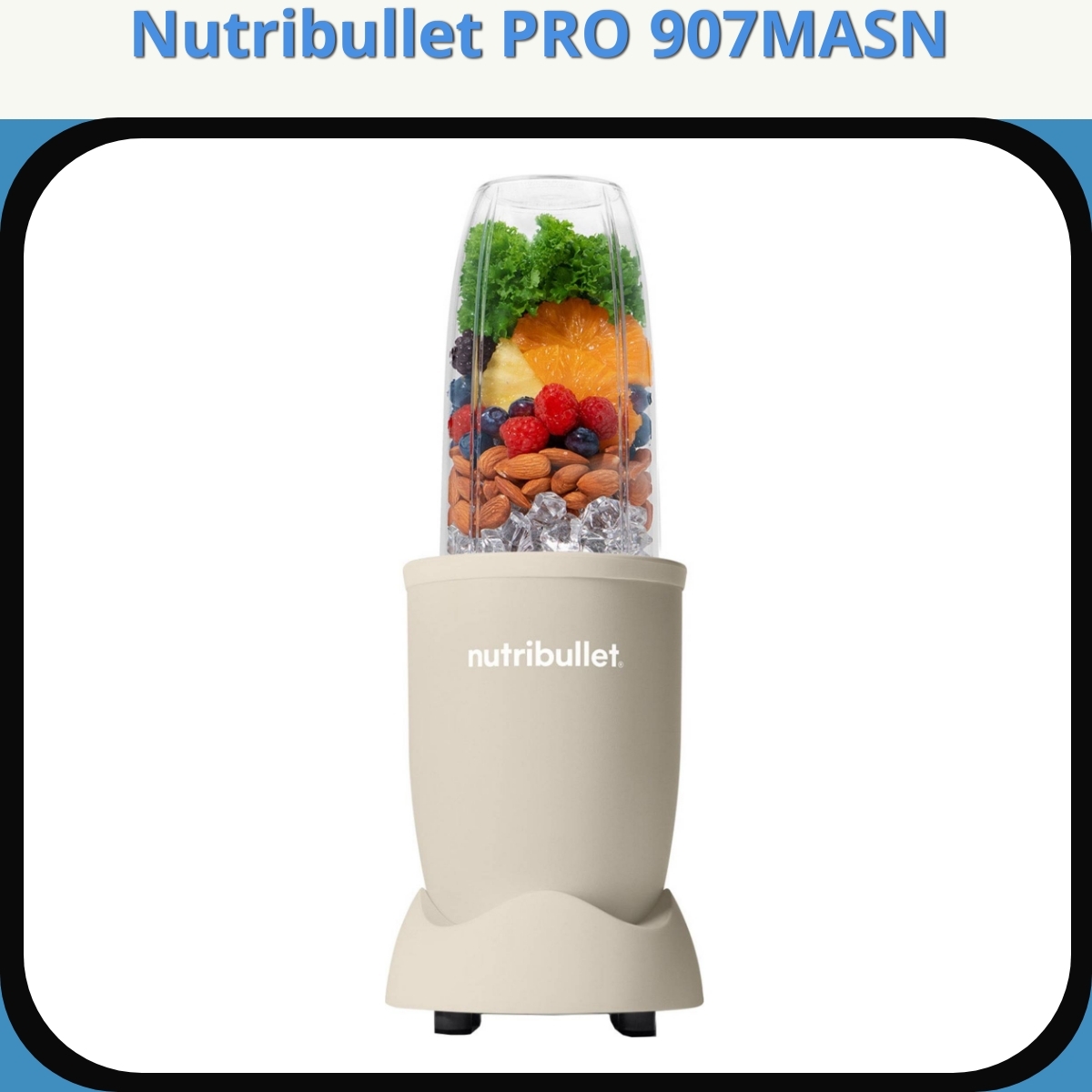 Anmeldelse af Nutribullet PRO 907MASN