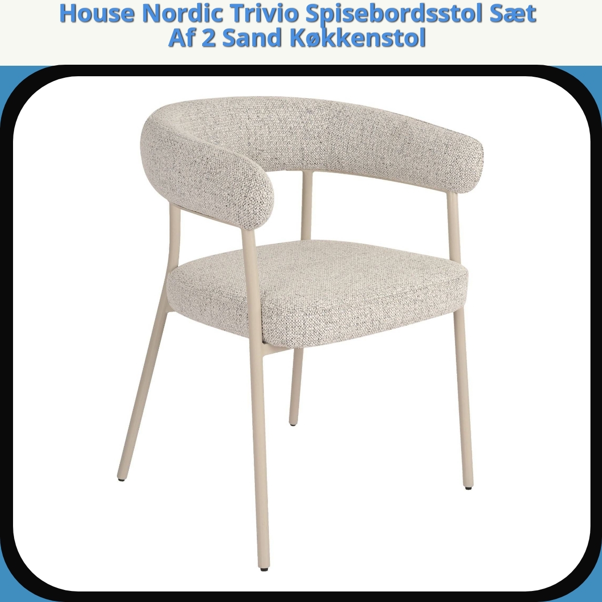 Anmeldelse af House Nordic Trivio Spisebordsstol Sæt Af 2 Sand Køkkenstol