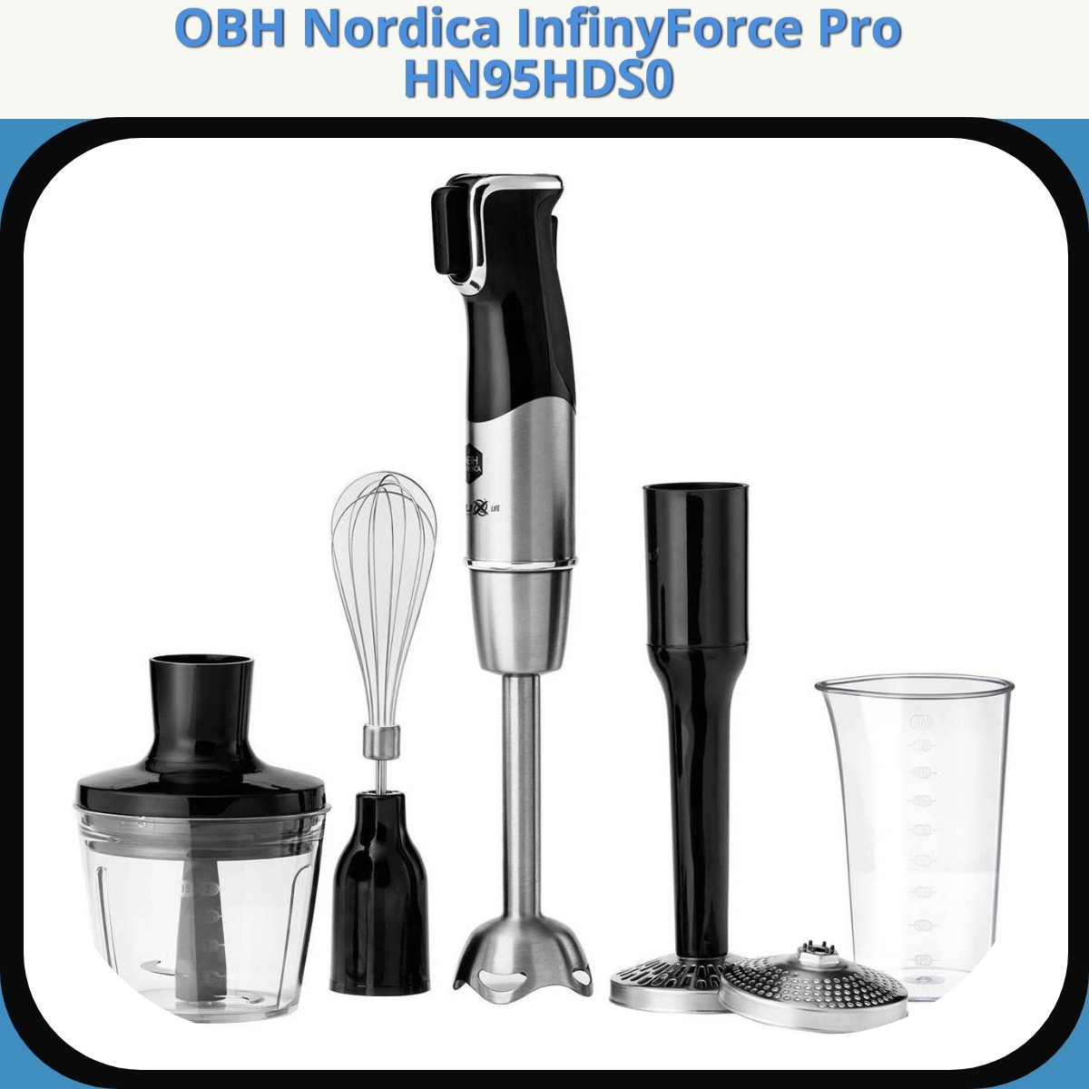Anmeldelse af OBH Nordica InfinyForce Pro HN95HDS0