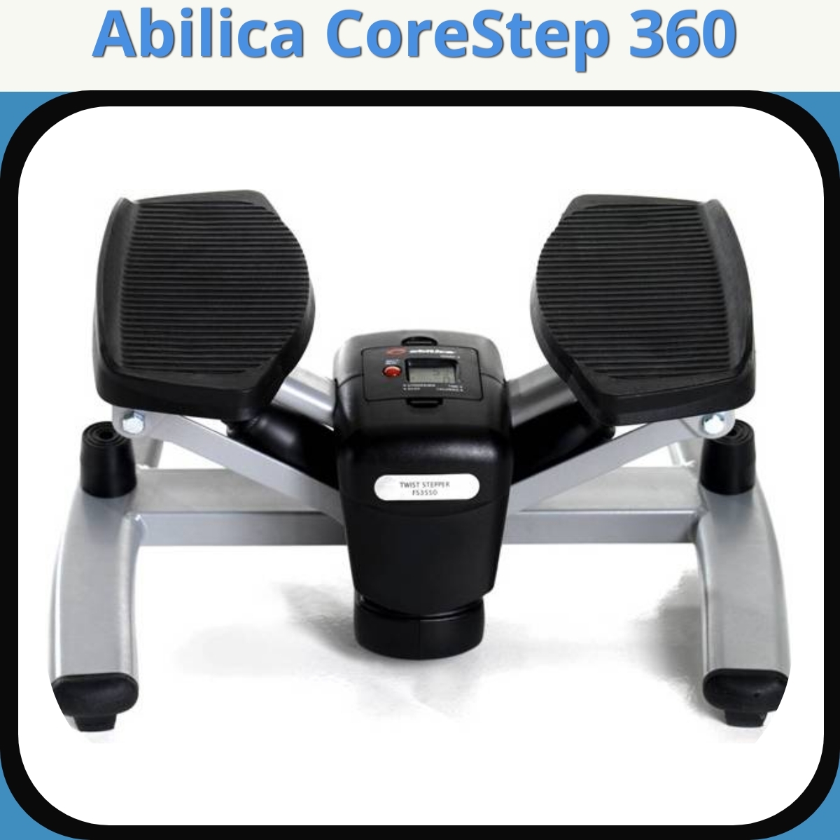 Anmeldelse af Abilica CoreStep 360