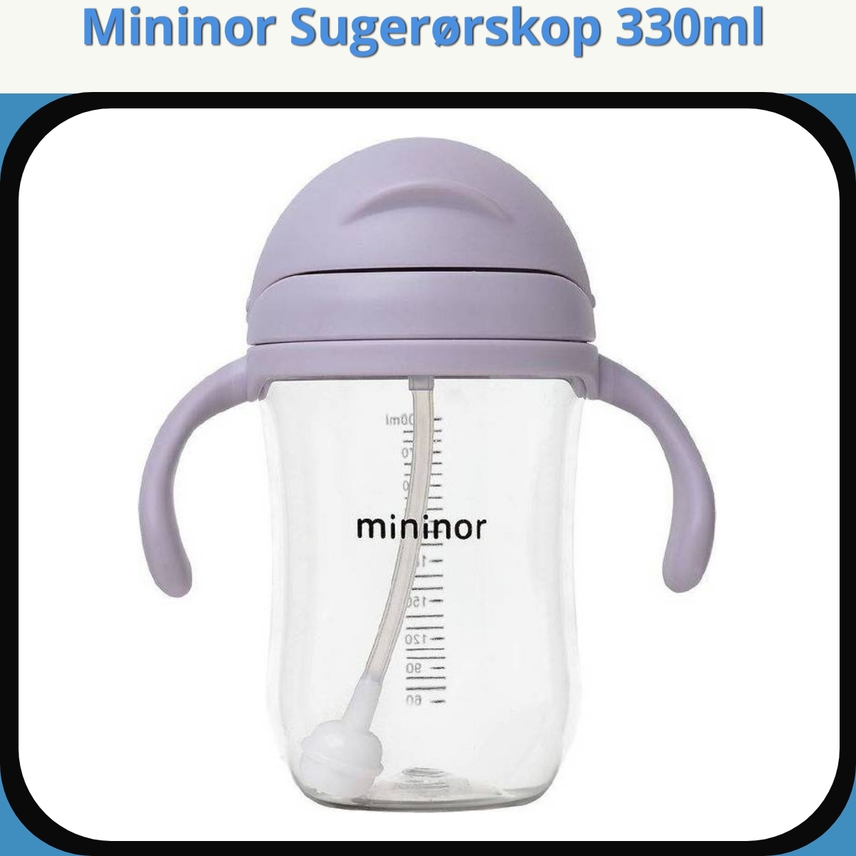 Anmeldelse af Mininor Sugerørskop 330ml