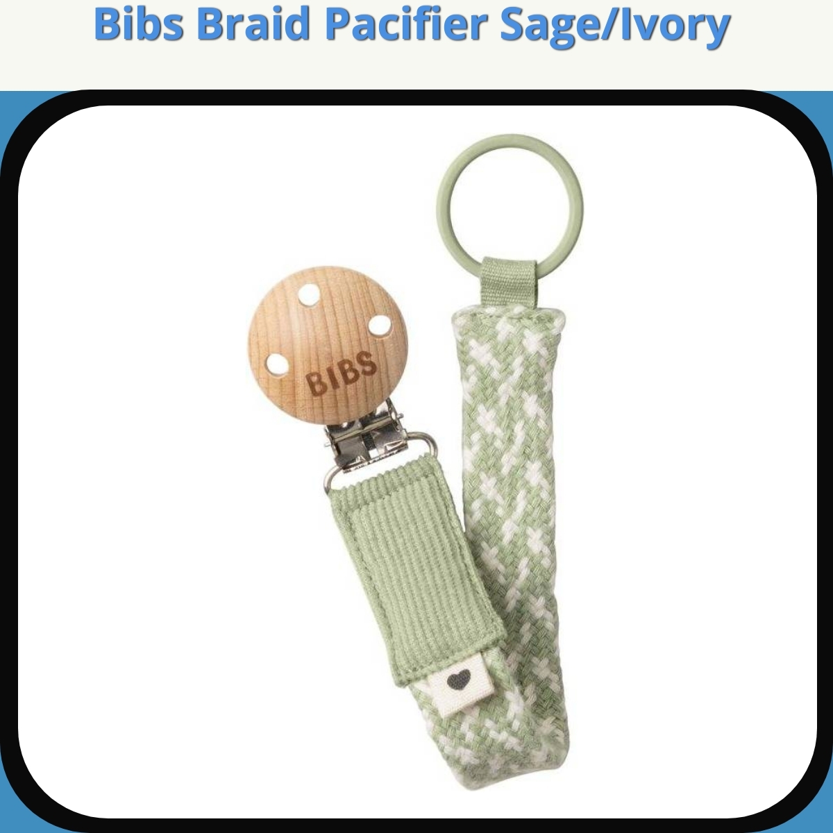 Anmeldelse af Bibs Braid Pacifier Sage/Ivory