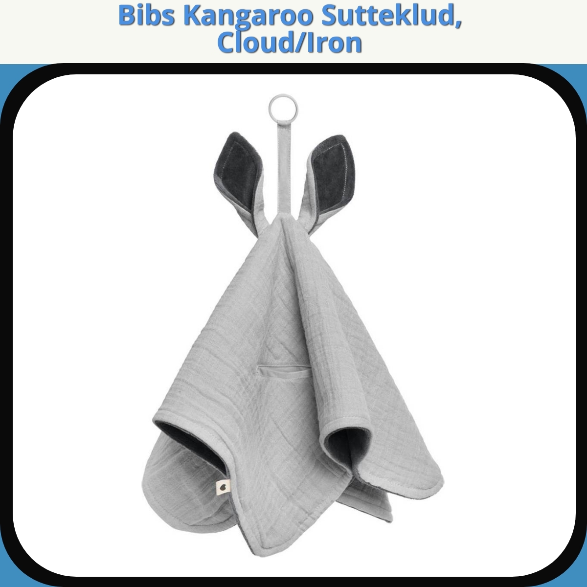 Anmeldelse af Bibs Kangaroo Sutteklud, Cloud/Iron