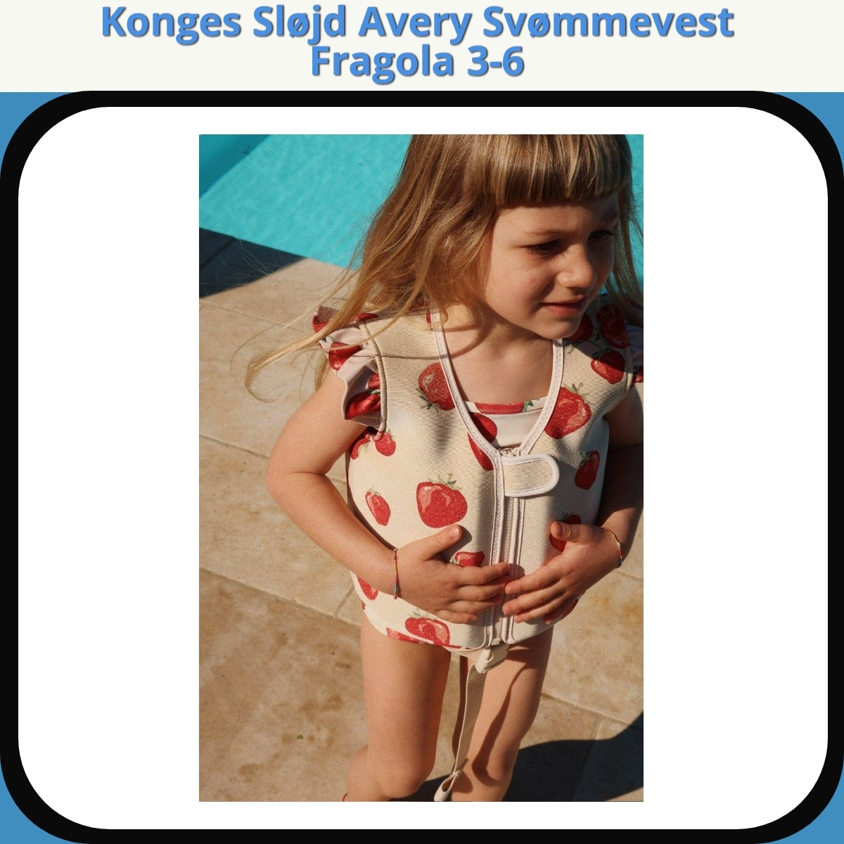 Anmeldelse af Konges Sløjd Avery Svømmevest Fragola 3-6