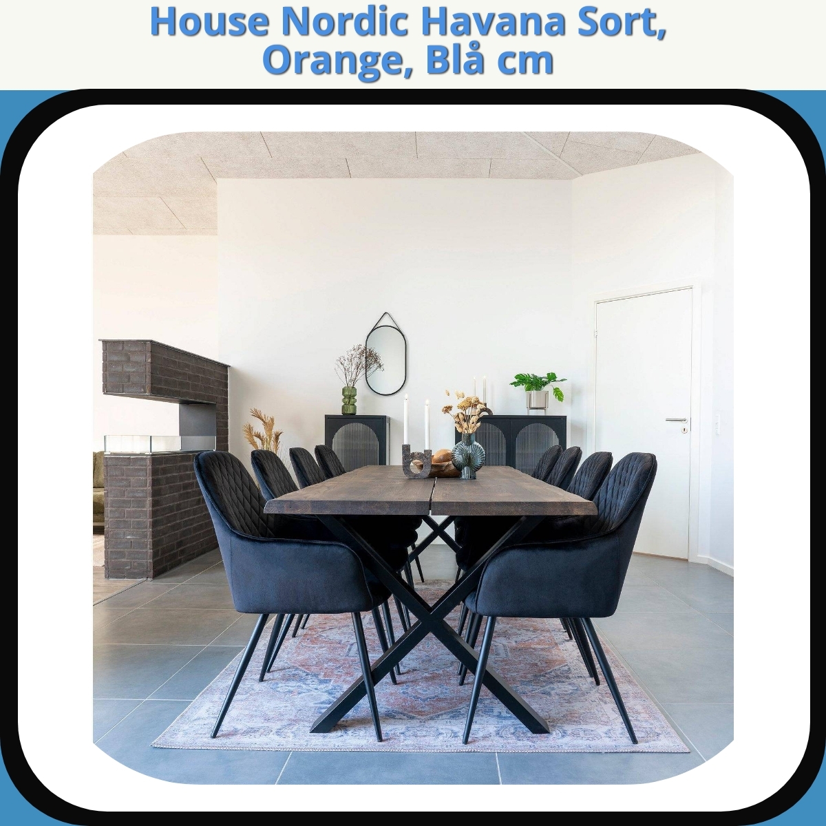Anmeldelse af House Nordic Havana Sort, Orange, Blå cm