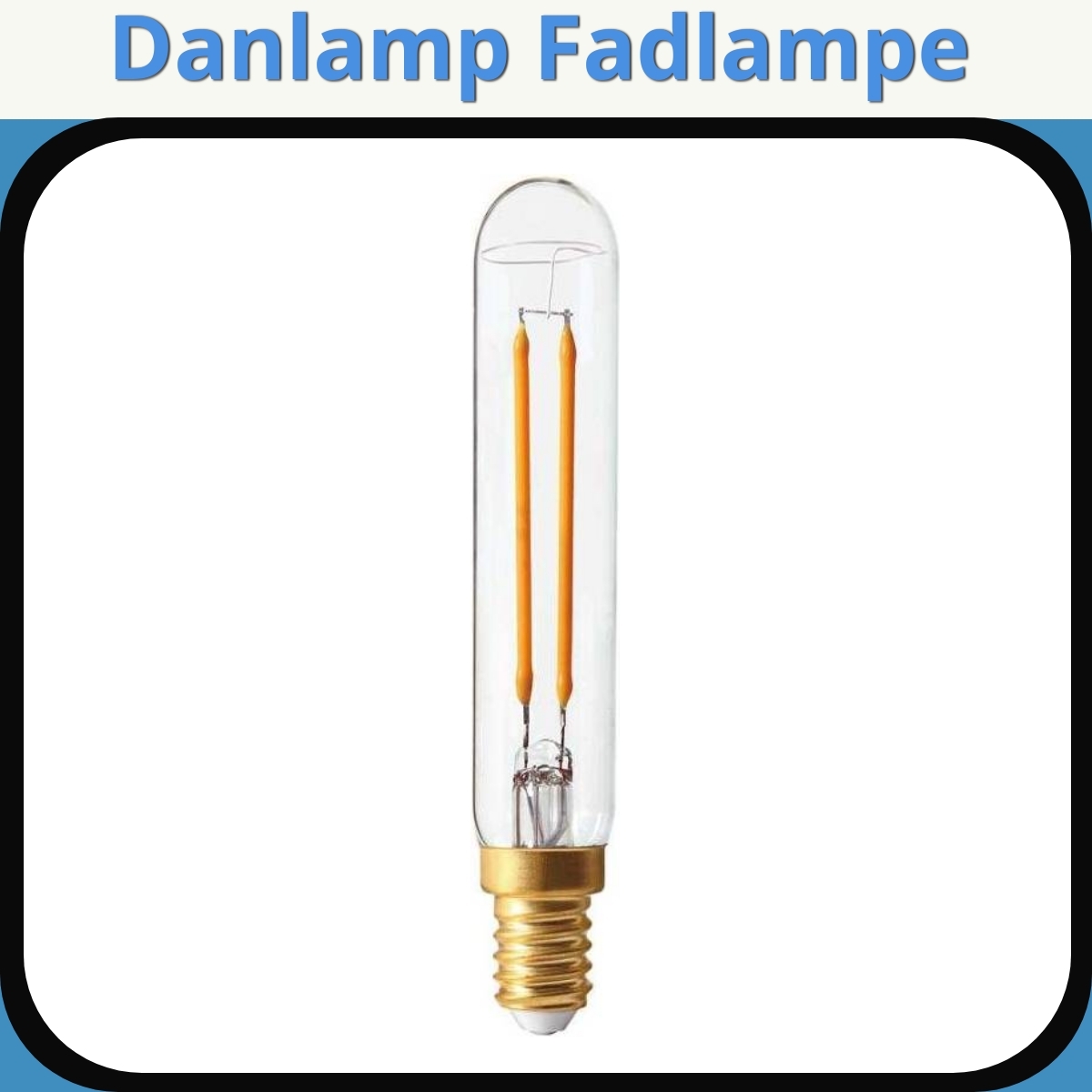 Anmeldelse af Danlamp Fadlampe