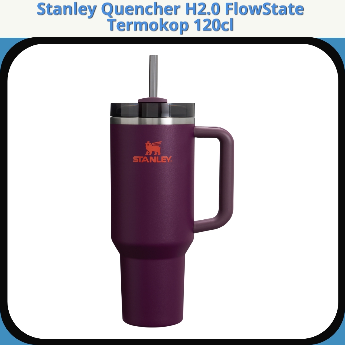 Anmeldelse af Stanley Quencher H2.0 FlowState Termokop 120cl
