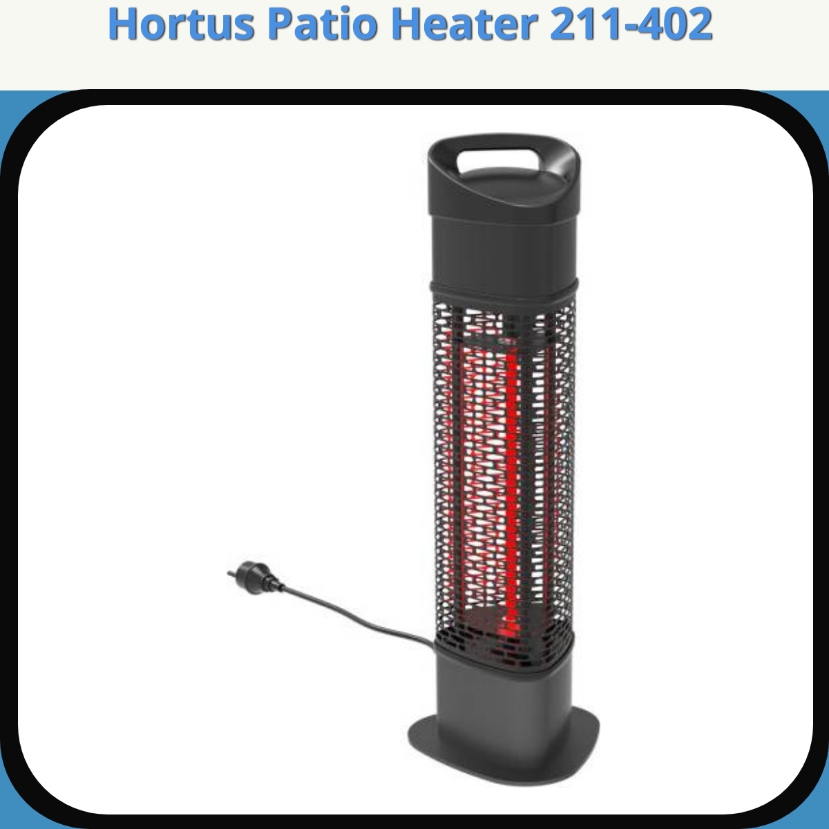 Anmeldelse af Hortus Patio Heater 211-402