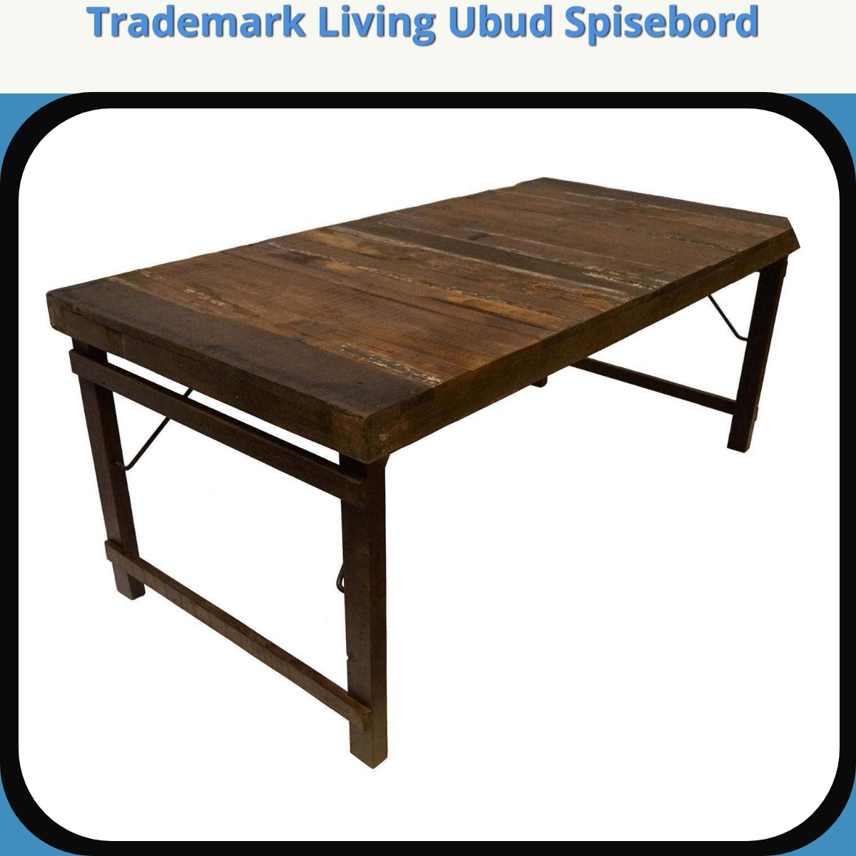 Anmeldelse af Trademark Living Ubud Spisebord
