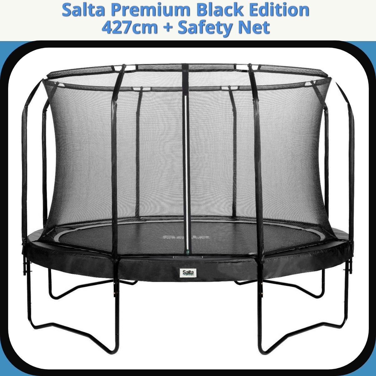 Anmeldelse af Salta Premium Black Edition 427cm + Safety Net