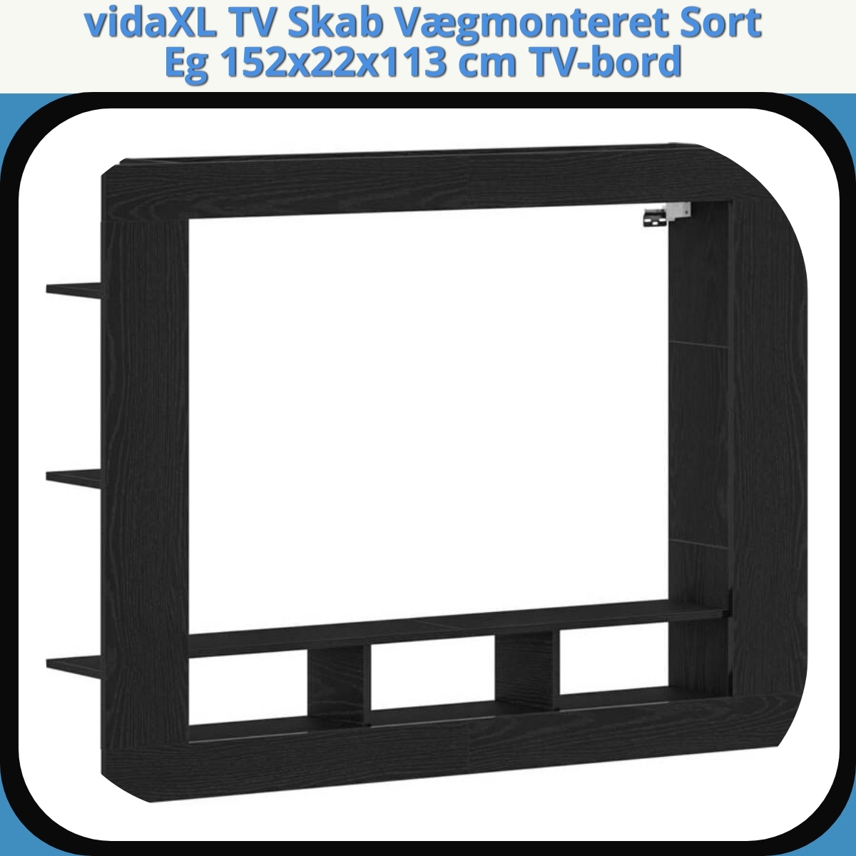 Anmeldelse af vidaXL TV Skab Vægmonteret Sort Eg 152x22x113 cm TV-bord