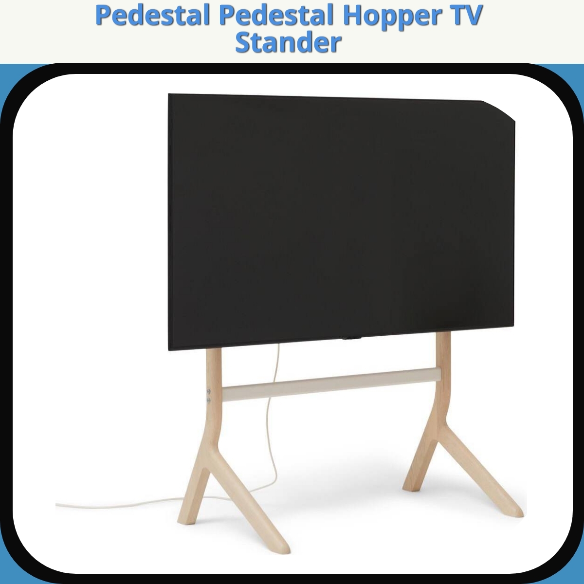 Anmeldelse af Pedestal Pedestal Hopper TV Stander