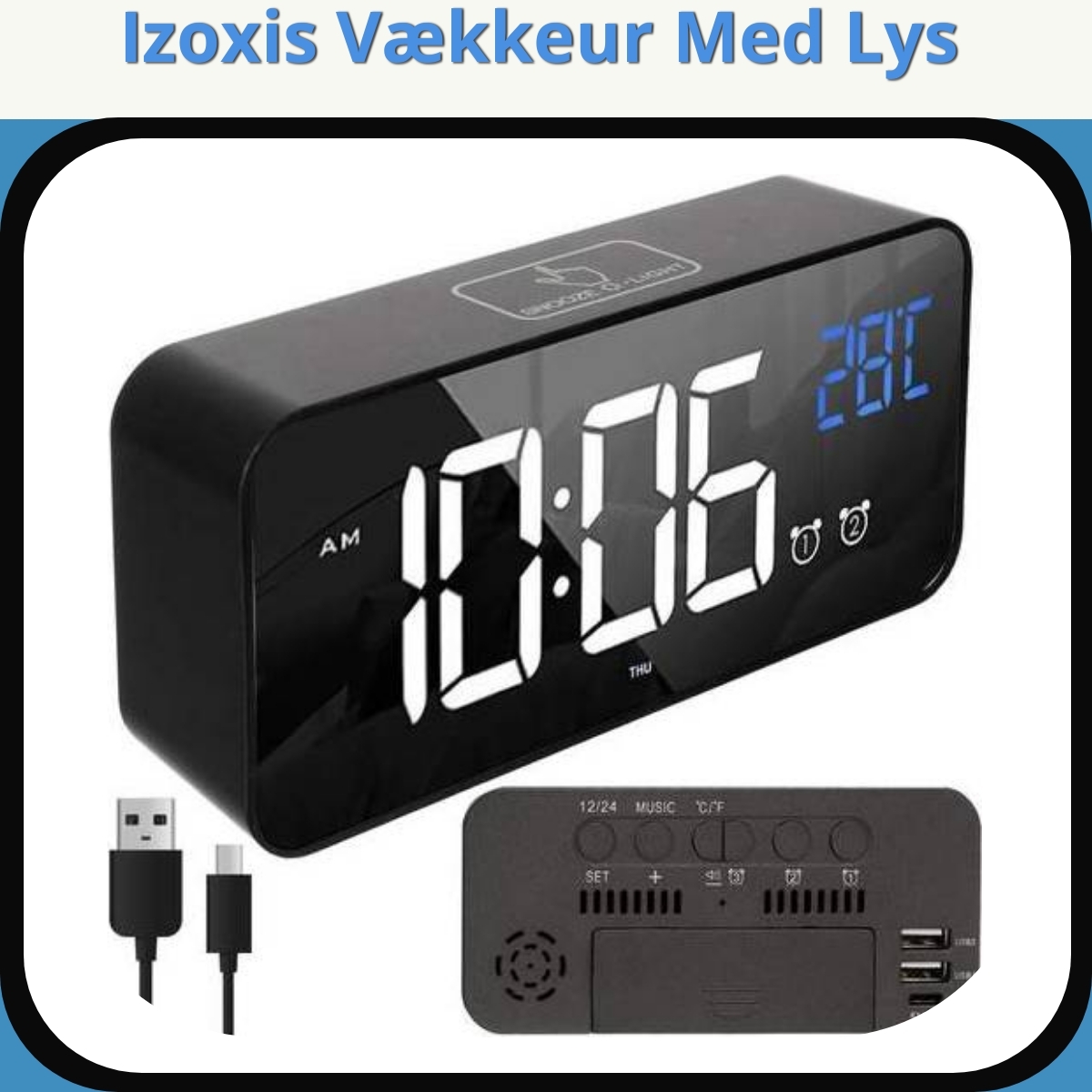 Anmeldelse af Izoxis Vækkeur Med Lys