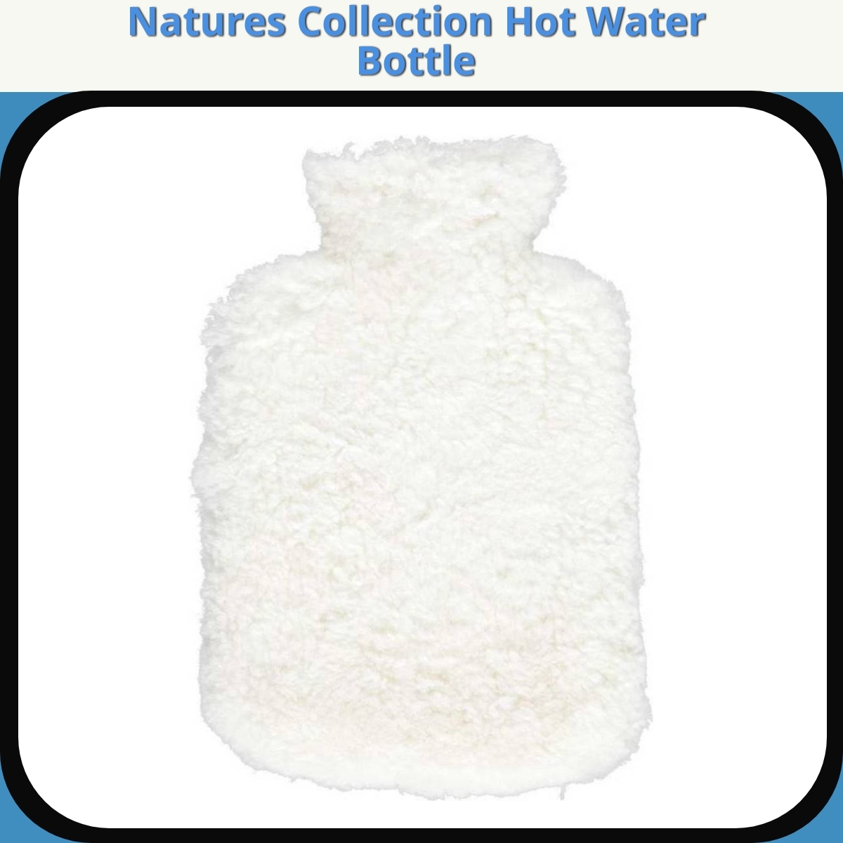Anmeldelse af Natures Collection Hot Water Bottle