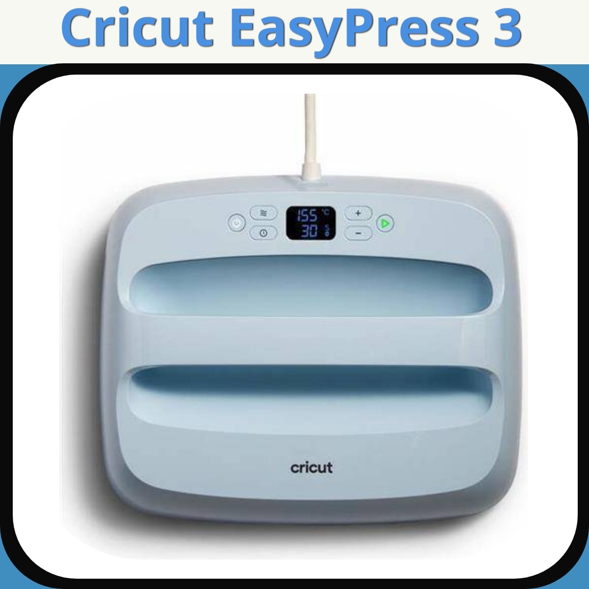 Anmeldelse af Cricut EasyPress 3