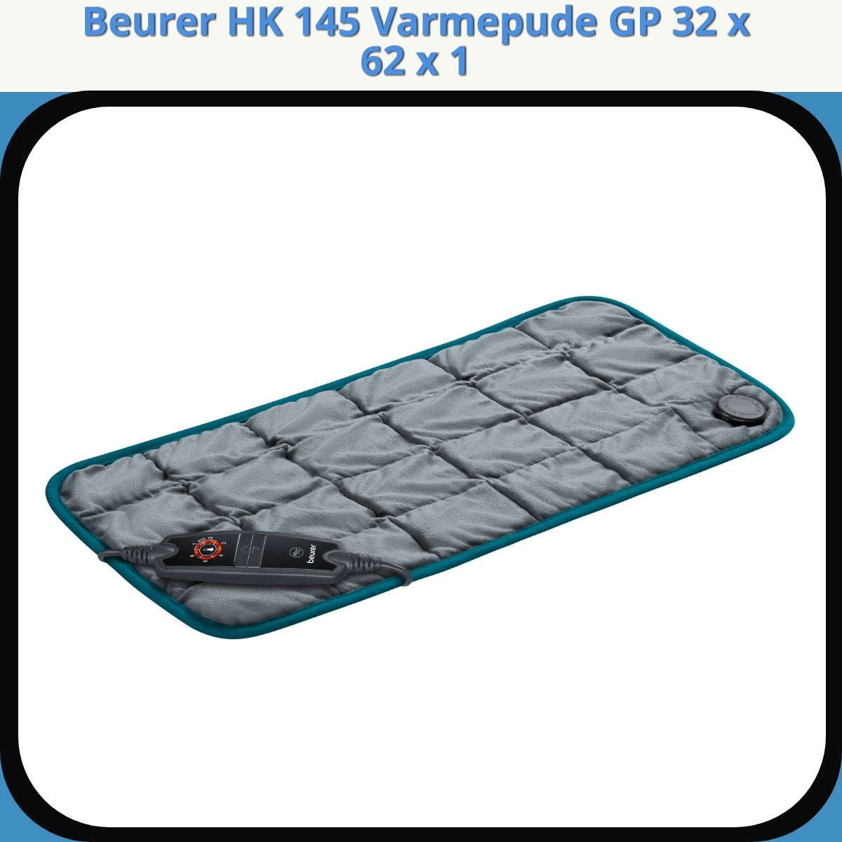 Anmeldelse af Beurer HK 145 Varmepude GP 32 x 62 x 1