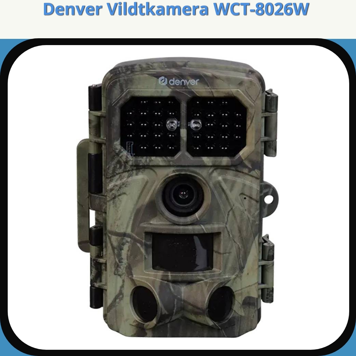 Anmeldelse af Denver Vildtkamera WCT-8026W