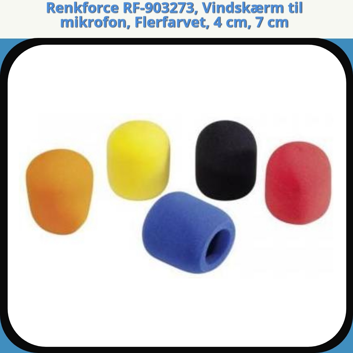Anmeldelse af Renkforce RF-903273, Vindskærm til mikrofon, Flerfarvet, 4 cm, 7 cm