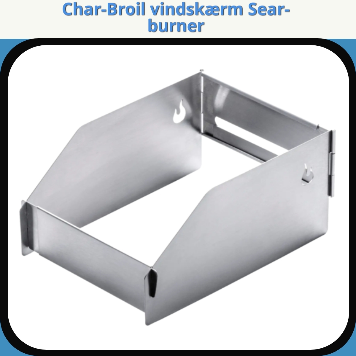 Anmeldelse af Char-Broil vindskærm Sear-burner