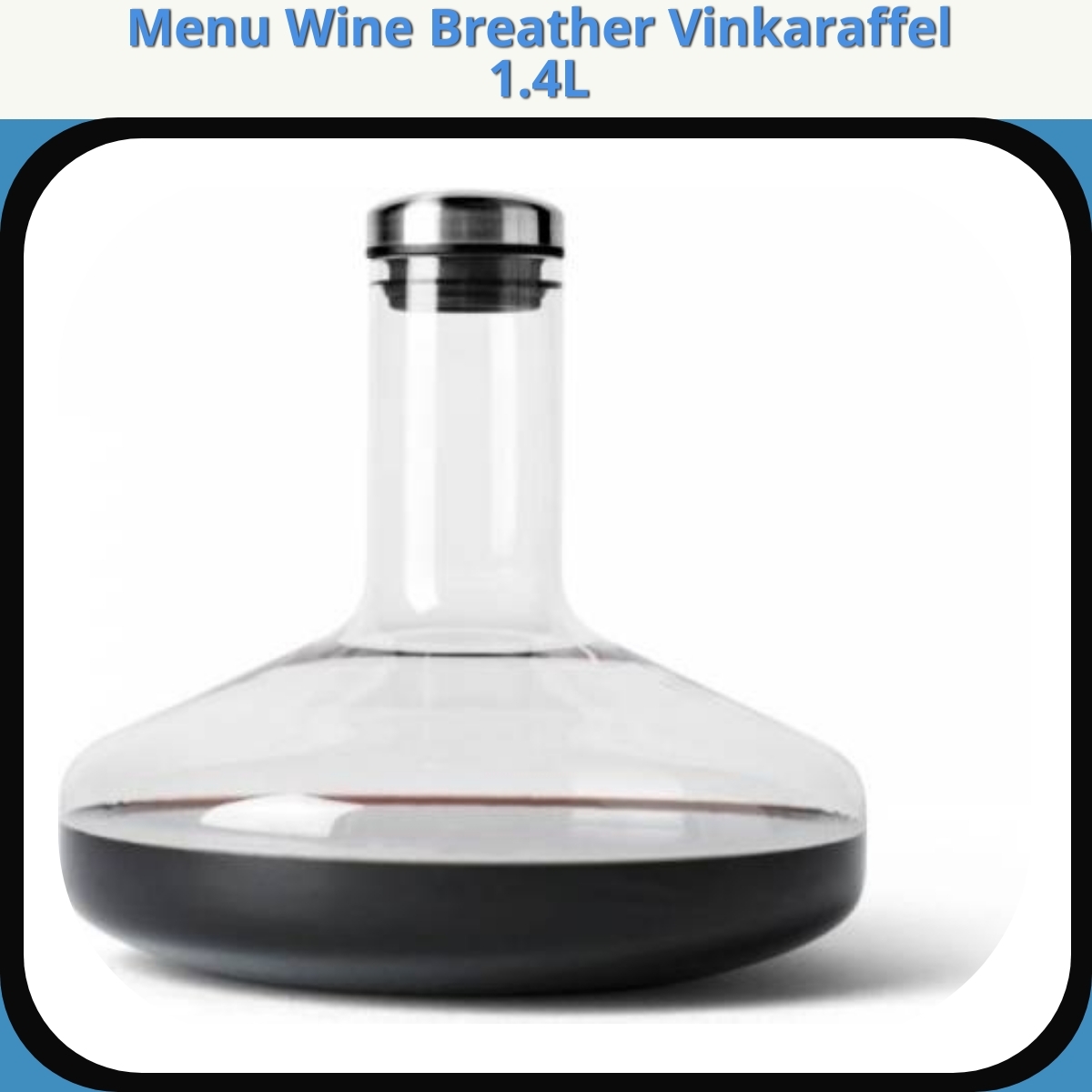 Anmeldelse af Menu Wine Breather Vinkaraffel 1.4L