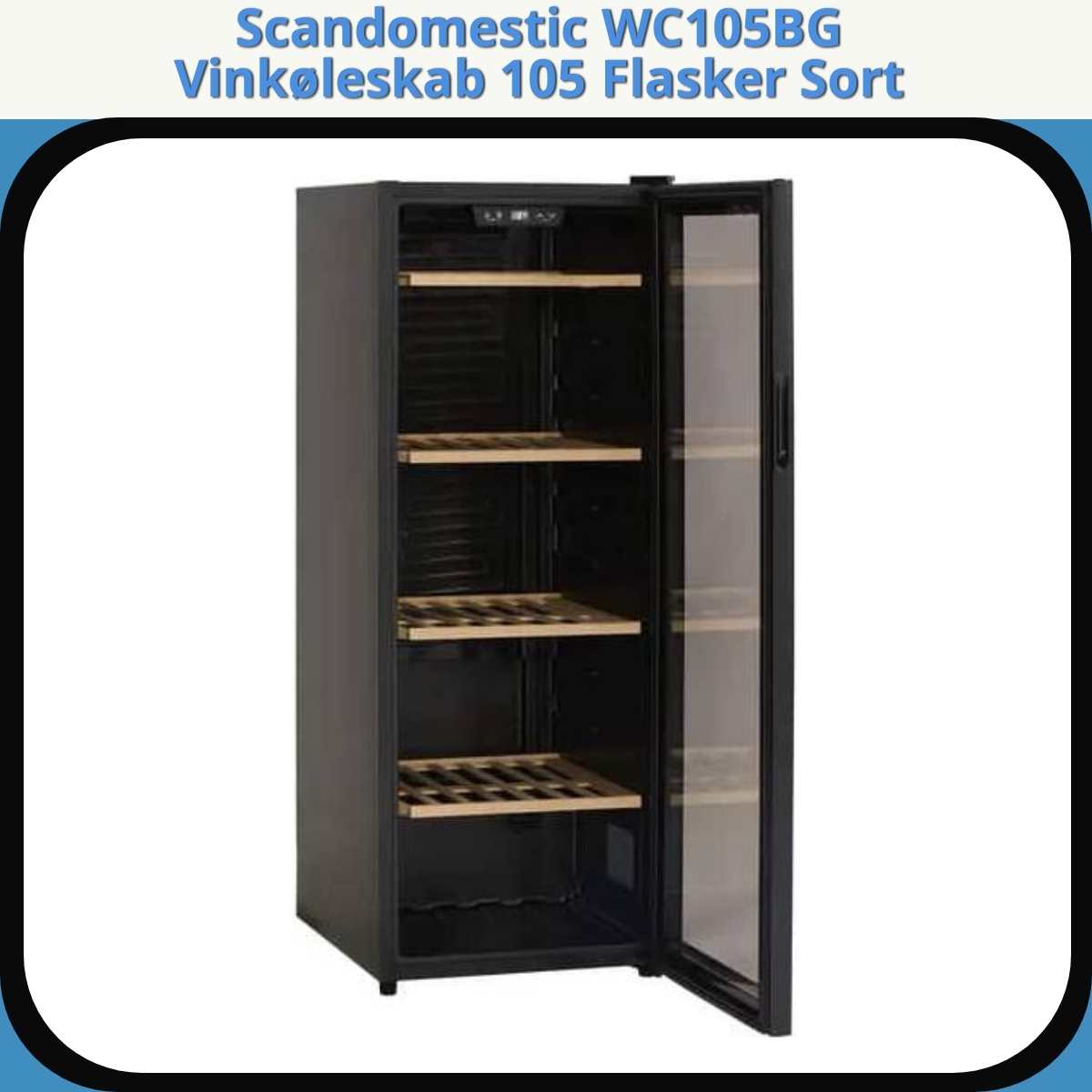 Anmeldelse af Scandomestic WC105BG Vinkøleskab 105 Flasker Sort