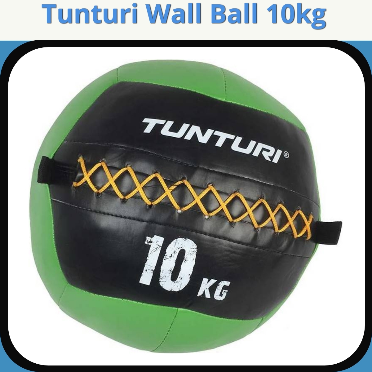 Anmeldelse af Tunturi Wall Ball 10kg