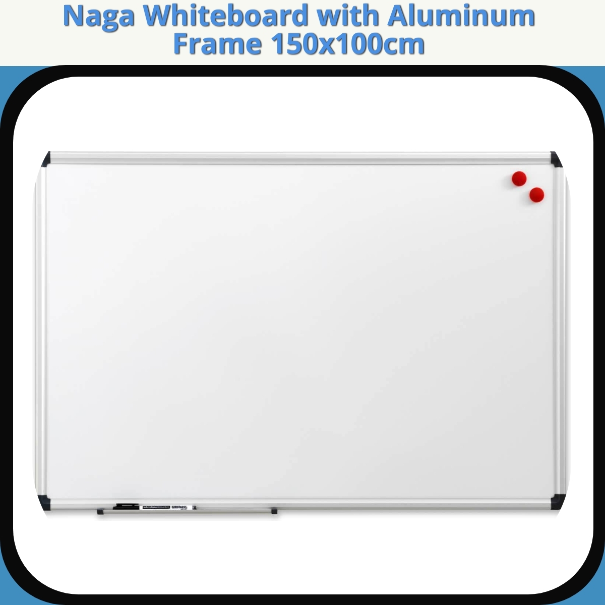 Anmeldelse af Naga Whiteboard with Aluminum Frame 150x100cm