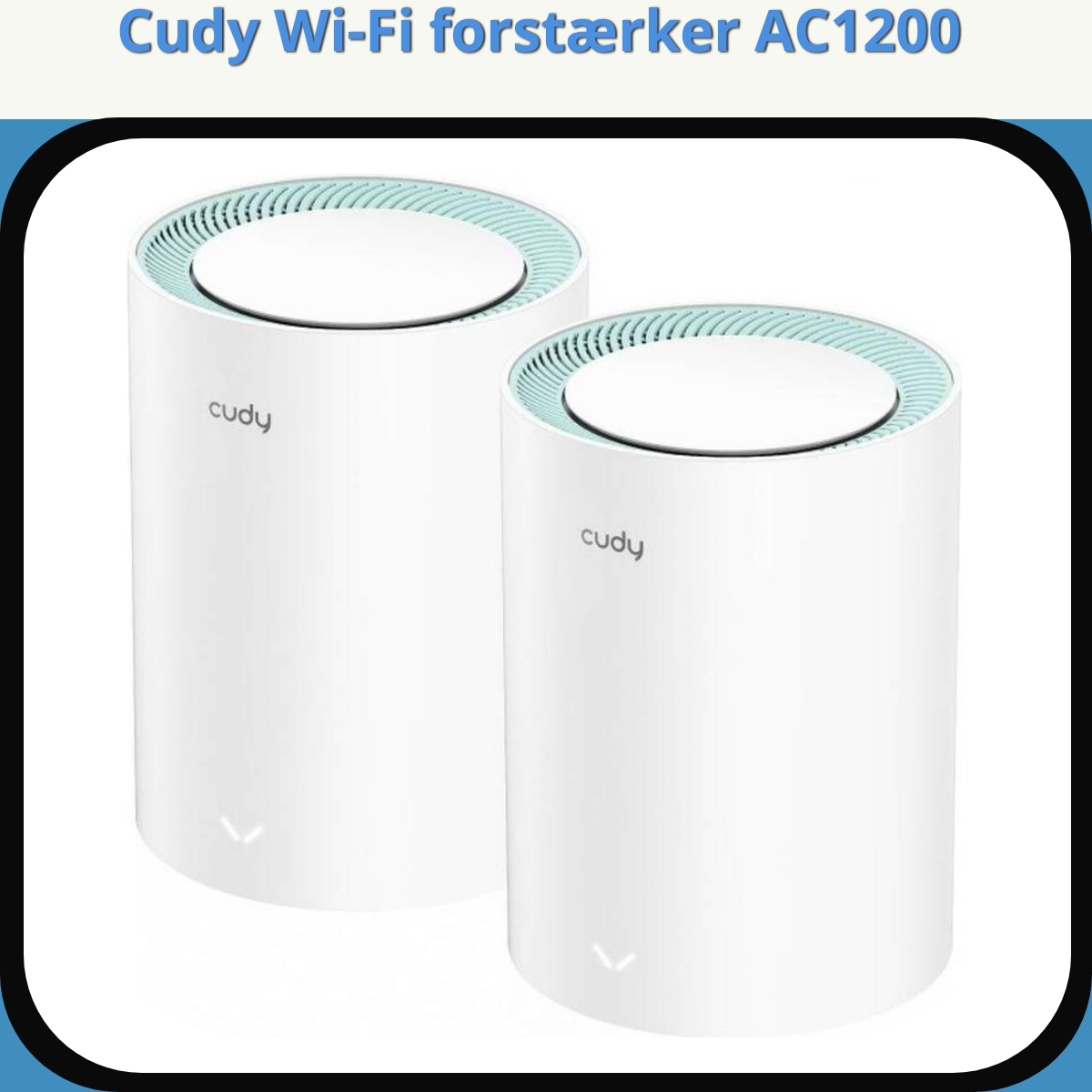 Anmeldelse af Cudy Wi-Fi forstærker AC1200