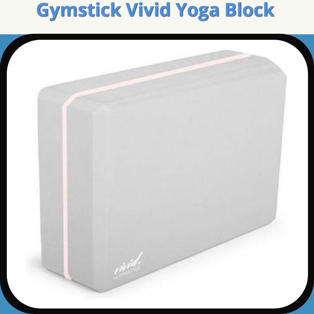 Anmeldelse af Gymstick Vivid Yoga Block